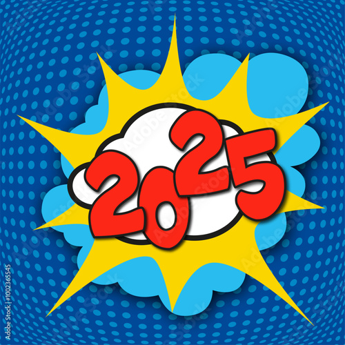 Carte de vœux 2025 avec un graphisme pop art symbolisant l’énergie et le dynamisme d’une entreprise pour la nouvelle année.