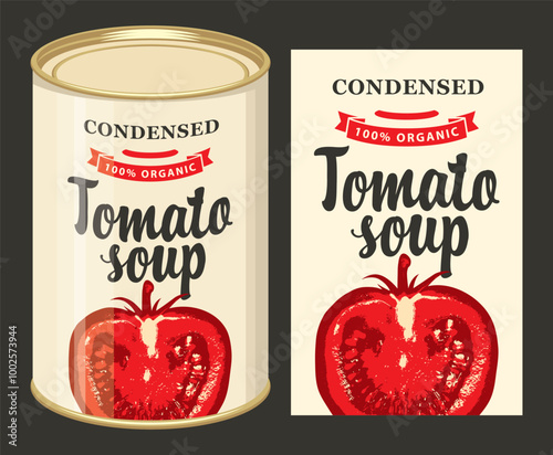 Vector banner for condensed tomato soup. Illustration of a label with a ripe half realistic red tomato and a tin can with this label. Canned food during quarantine, long-term storage product