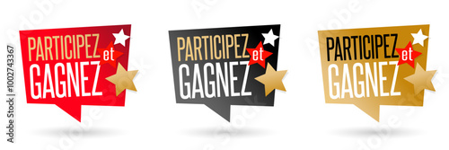Participez et gagnez