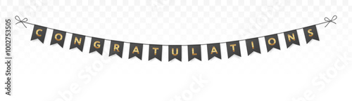 Congratulations card concept, typography design. Golden streamers, hanging paper flag garland. Realistic party banner, gold, black color. Celebration bunting mockup. Transparent background. Vector