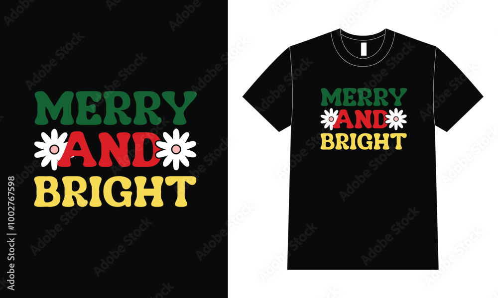 Merry And Bright. Christmas Quote Design. Merry And Bright. Christmas Quote Design.