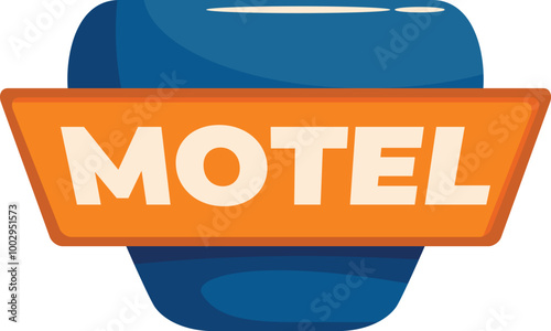 Blue and orange motel sign is advertising lodging to travelers