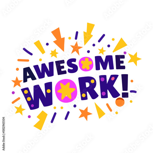 A flat style sticker of awesome work 