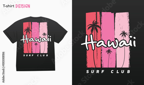 "Hawaii Surf Club" Urban Typography Street wear T-shirt mock up vector. Eps 10 vector