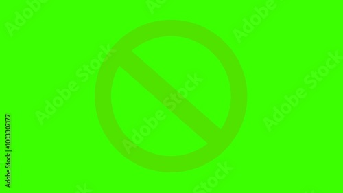 Prohibition symbol, red cross line and circle. Blank prohibition sign. Flashing animation on green screen
