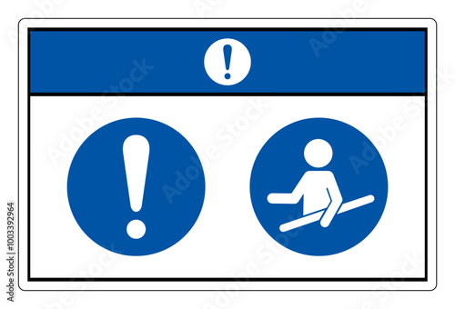 Notice Use Handrail Symbol Sign,Vector Illustration, Isolated On White Background Label. EPS10