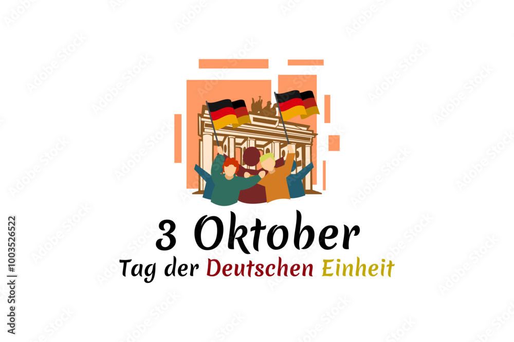 Translation: October 3, German Unity Day, vector illustration. Suitable for greeting card, poster and banner. Translation: October 3, German Unity Day, vector illustration. Suitable for greeting card, poster and banner.