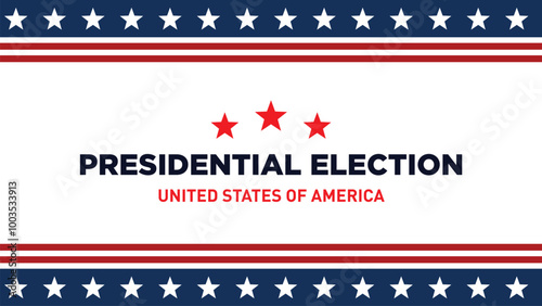 United States presidential election banner. Political election campaign banner. background, post, Banner, card, poster design