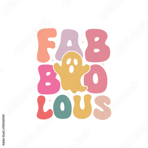 Fab Boo Lous Groovy Svg T-Shirt Design