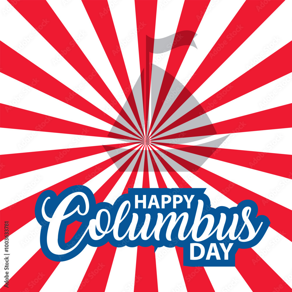 Fototapeta premium HAPPY COLUMBUS DAY. Creative illustration for background, banner, poster, presentation, business marketing. National USA Holiday. Vector illustration. EPS 10 