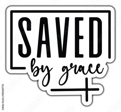 Saved by grace