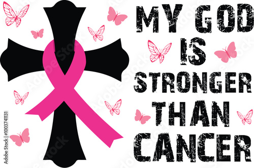 My God is Stronger Than Cancer EPS Design
