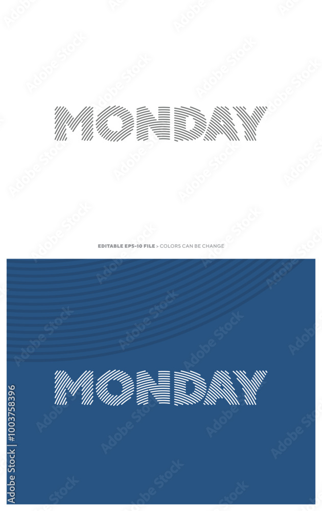 Fototapeta premium Monday typography, with line effect, Suitable for brand, business logo or calendar design. Eps 10 vector. 