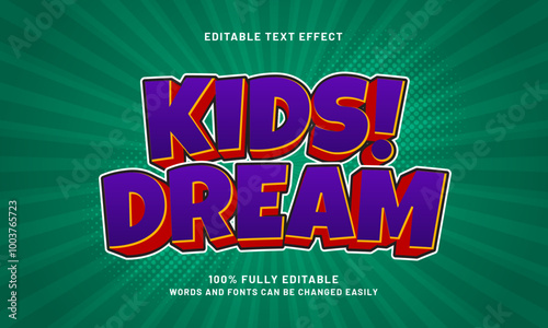 kids dream editable text effects with a kids and happy theme