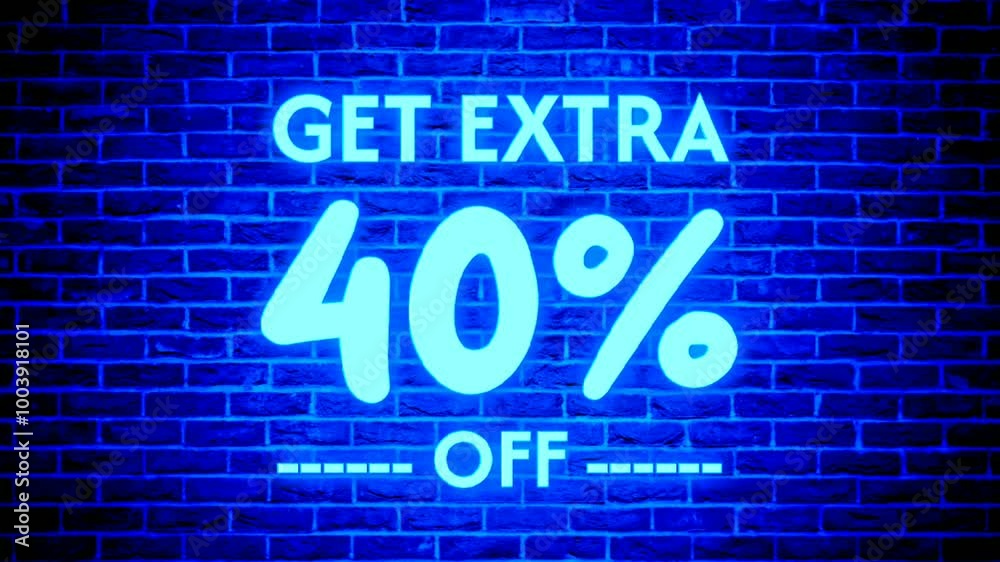 Neon light get extra 40 percent off text box modern banner animation motion graphics on brick wall background Neon light get extra 40 percent off text box modern banner animation motion graphics on brick wall background