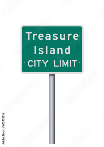 Vector illustration of the city of Treasure Island (Florida) green road sign on metallic post