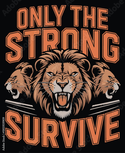 Only strong survive illustration vector .