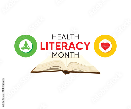 Health Literacy Month is observed every October to promote the importance of making health information