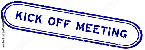 Grunge blue kick off meeting word rubber seal stamp on white background