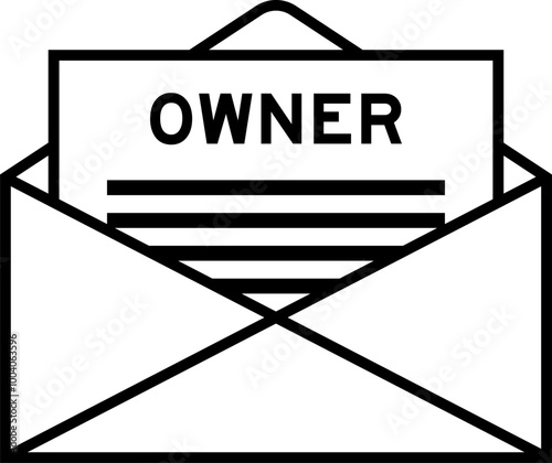 Envelope and letter sign with word owner as the headline