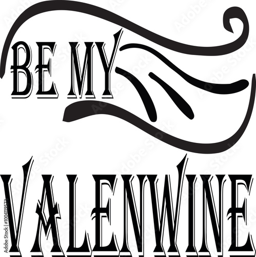 be my valenwine