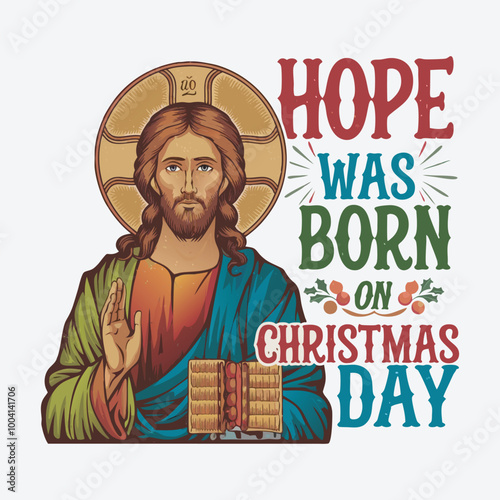 Hope Was Born on Christmas Day T-Shirt Design Boho Christmas Christian Jesus Design