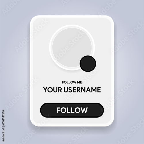 Social media user card. Follow my profile banner. Follow me template pop up. Username mock-up. Share link bubble. Account id. E-commerce promotion frame. Vector illustration.