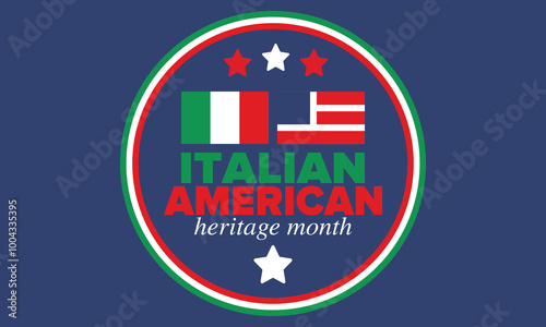 Italian American Heritage Month. Happy holiday celebrate annual in October. Italy and United States flag. Culture month. Patriotic design. Poster, card, banner, template. Vector illustration