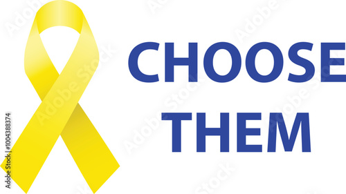 CHOOSE THEM text with Yellow Ribbon awareness a symbol for the fight to return hostages held by Hamas in Gaza