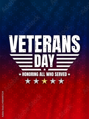 Veterans day background with flag of United States. Vertical banner. National holiday of the USA.