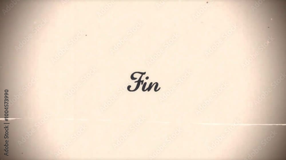 Fin, Handwriting Animation in Old French Movie Style, Retro Vintage