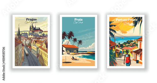 Port-au-Prince, Haiti, Prague, Czech Republic, Praia, Cape Verde - Vintage travel poster. Vector illustration. High quality prints