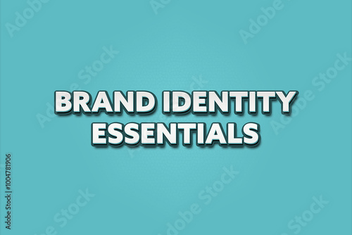 Brand Identity Essentials. A Illustration with white text isolated on light green background.