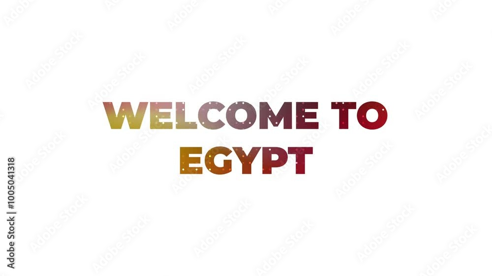 Welcome to Egypt Text Animation with Egyptian Flag Gradient Welcome to Egypt Text Animation with Egyptian Flag Gradient