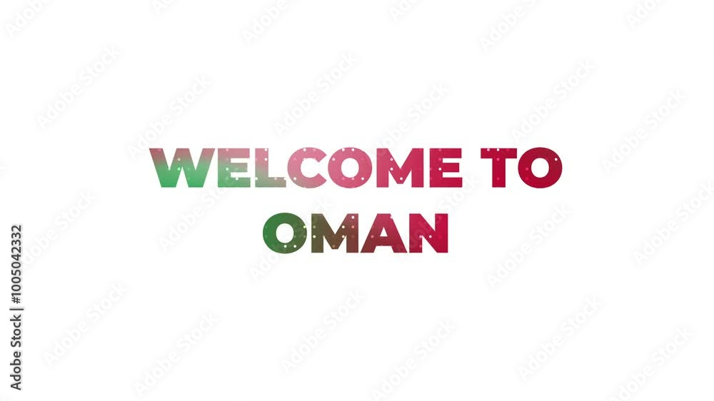 Welcome to Oman Text Animation with Omani Flag Gradient Welcome to Oman Text Animation with Omani Flag Gradient