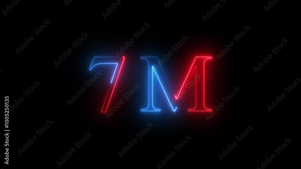 Glowing neon text 7M , glowing neon sign on black background Glowing neon text 7M , glowing neon sign on black background