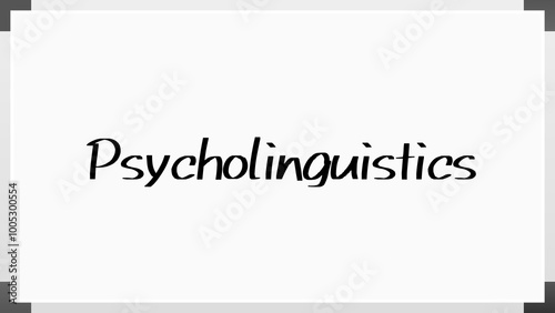 Psycholinguistics のホワイトボード風イラスト photo