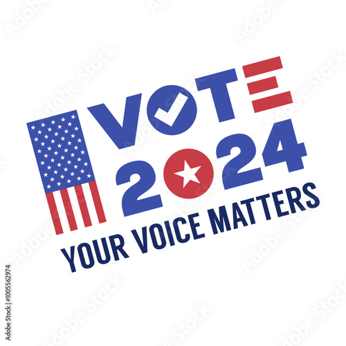 Graphic Design with VOTE 2024 YOUR VOICE MATTERS text and American Flag