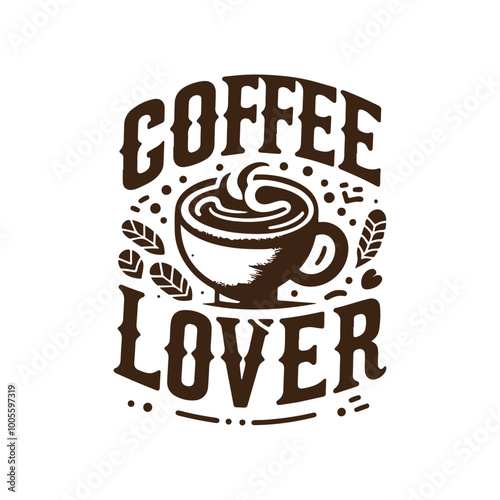Coffee lover quote t-shirt vector design, Vector Coffee t shirt design, Coffee shirt, vintage coffee shirt, Coffee typography T shirt, coffee lovers t-shirt design print ready Ai file, mug print.