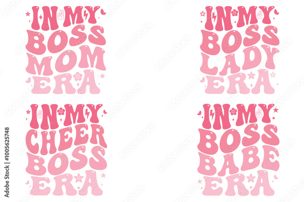 In My Boss Mom Era, In My Cheer Boss Era, In My Boss Lady Era, In My Boss Babe Era retro wavy SVG bundle T-shirt In My Boss Mom Era, In My Cheer Boss Era, In My Boss Lady Era, In My Boss Babe Era retro wavy SVG bundle T-shirt