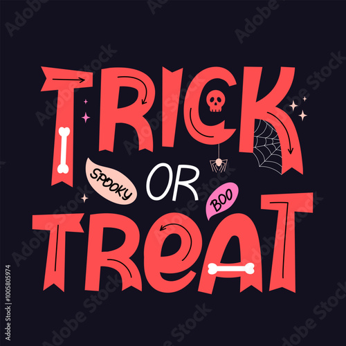 Trick or treat hand drawn vector lettering. Halloween card with skull, stars and spider.	