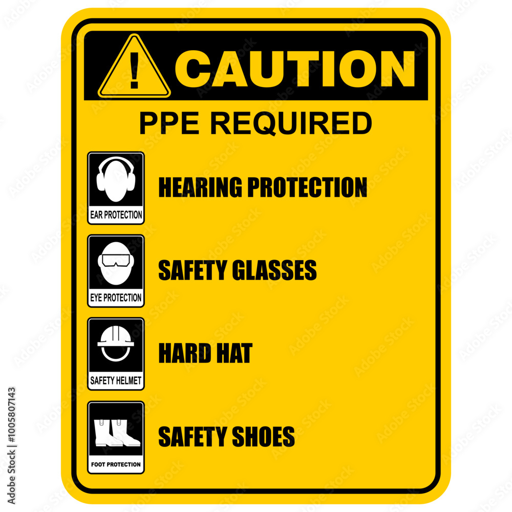 Caution, PPE Required, sign vector Caution, PPE Required, sign vector
