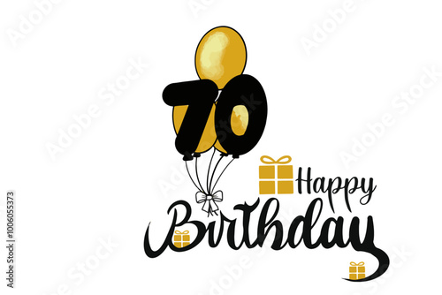 vector happy birthday 70 years texte with gold balloon and gift 