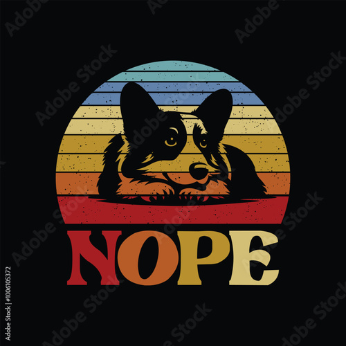 Corgi Dog Nope - Corgi Retro Typography T-shirt Design Vector - Corgi Dog  illustration 