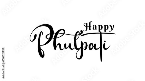 Happy Phulpati Text Animation. Great for Happy Phulpati Celebrations with transparent background, for banner, social media feed wallpaper stories photo