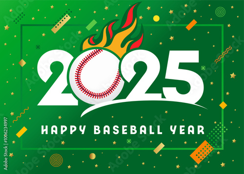 Happy Baseball Year 2025 with a flaming ball. Premium logo concept with memphis style elements and stars. Vector competition or tournament games calendar design 2025