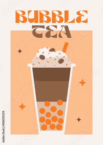 Bubble Tea art. Coffee latte Boba Tea. Glass of Orange bubble tea. Taiwan milk tea with bubbles. Boba milk tea. Retro colorful poster with drink. Modern trendy print.