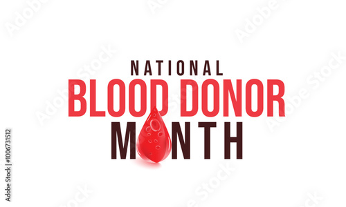 National Blood donor month. background, banner, card, poster, template. Vector illustration.
