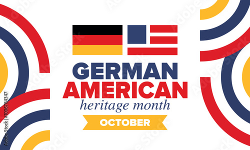 German-American Heritage Month. Happy holiday celebrate annual in October. Germany and United States flag. Culture month. Patriotic design. Poster, card, banner, template. Vector illustration