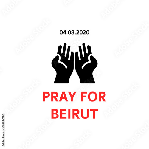 Pray for Lebanon vector sticker design. Isolated Pray For Beirut sign.